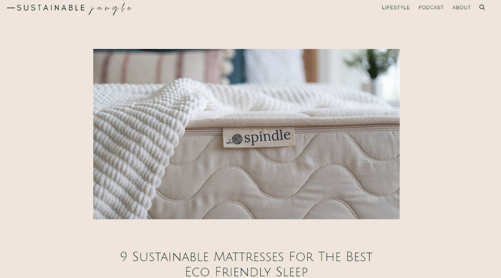 Spindle is listed as Sustainable Jungle's top mattresses